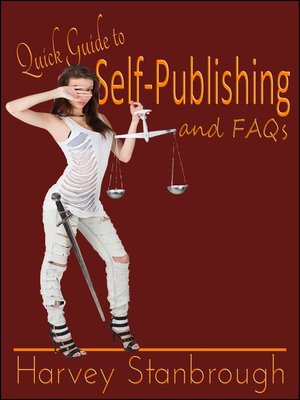 cover image of Quick Guide to Self-Publishing & FAQs